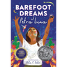 Barefoot Dreams of Petra Luna