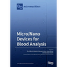 Micro/Nano Devices for Blood Analysis