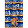 Trust and Faith