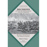 Decisions of the 1862 Shenandoah Valley Campaign: The Sixteen Critical Decisions That Defined the Operation