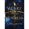 Heart of the Huntress