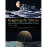 Imagining the Spheres: How we View our Neighbouring Worlds