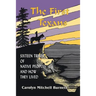 The First Texans: Sixteen Tribes of Native Peoples and How They Lived