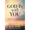 God Is With You: Confident Assurance for Triumphant Living