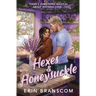 Hexes & Honeysuckle