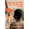 The Life of Kim and the Behavior of Men: Human Bondage in the After-market of War