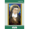 Saint Teresa of Avila: Devotions, Prayers & Living Wisdom (16pt Large Print Edition)