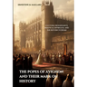 The Popes of Avignon and Their Mark on History: Cultural Renaissance, Political Intrigues, and the Return to Rome
