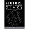 The Future Is in the Stars: A Comprehensive Study of Biblical Astronomy