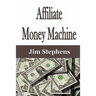 Affiliate Money Machine