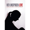 Her Unspoken Love