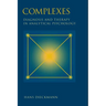 Complexes: Diagnosis and Therapy in Analytical Psychology