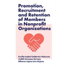 Promotion, Recruitment and Retention of Members in Nonprofit Organizations