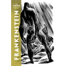 Frankenstein: The Lynd Ward Illustrated Edition