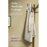 Tales from the Medicine Cabinet