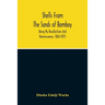 Shells From The Sands Of Bombay; Being My Recollections And Reminiscences, 1860-1875