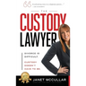 The Custody Lawyer: Divorce Is Difficult - Custody Doesn't Have To Be