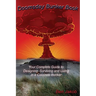 Doomsday Bunker Book: Your Complete Guide to Designing, Surviving and Living in a Concrete Bunker