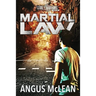 Martial Law: In uncertain times, who will survive?