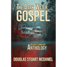 The Dark Water Gospel: An East Tennessee Anthology