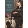 A Home from Home?: Children and Social Care in Victorian and Edwardian Britain, 1870-1920