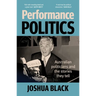 Performance Polititcs: Australian Politicians and the Stories They Tell