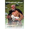 A Shepherd's Heart: Sermons from the Pastoral Ministry of J.W. Alexander