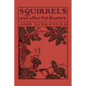 Squirrels and Other Fur-Bearers (Yesterday's Classics)