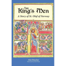 The King's Men: A Story of St. Olaf of Norway