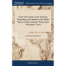 Some Observations on the Situation, Disposition, and Character of the Indian Natives of This Continent. [Seven Lines of Scripture Texts]