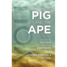 Beyond the PIG and the APE: Realizing SUCCESS and true HAPPINESS