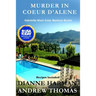 Murder in Coeur d'Alene: Gabriella Hunt Cozy Mystery Series
