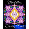Mindfullness Coloring Book: Anti-Stress Art Relaxing Therapy for Adults with Flowers, Trees, Horses
