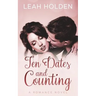 Ten Dates and Counting