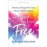 Set Free to Live Free