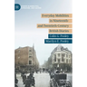 Everyday Mobilities in Nineteenth- And Twentieth-Century British Diaries