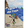 Up to the Toys