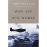 War and Our World