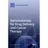 Nanomaterials for Drug Delivery and Cancer Therapy