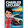 Charles Leclerc: From Go-Karts to Formula 1 for Kids