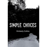 Simple Choices