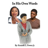 In His Own Words