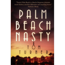 Palm Beach Nasty