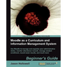 Moodle as a Curriculum and Information Management System
