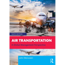 Air Transportation: A Global Management Perspective