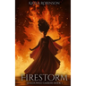 Firestorm: Shadowed Embers Book #1