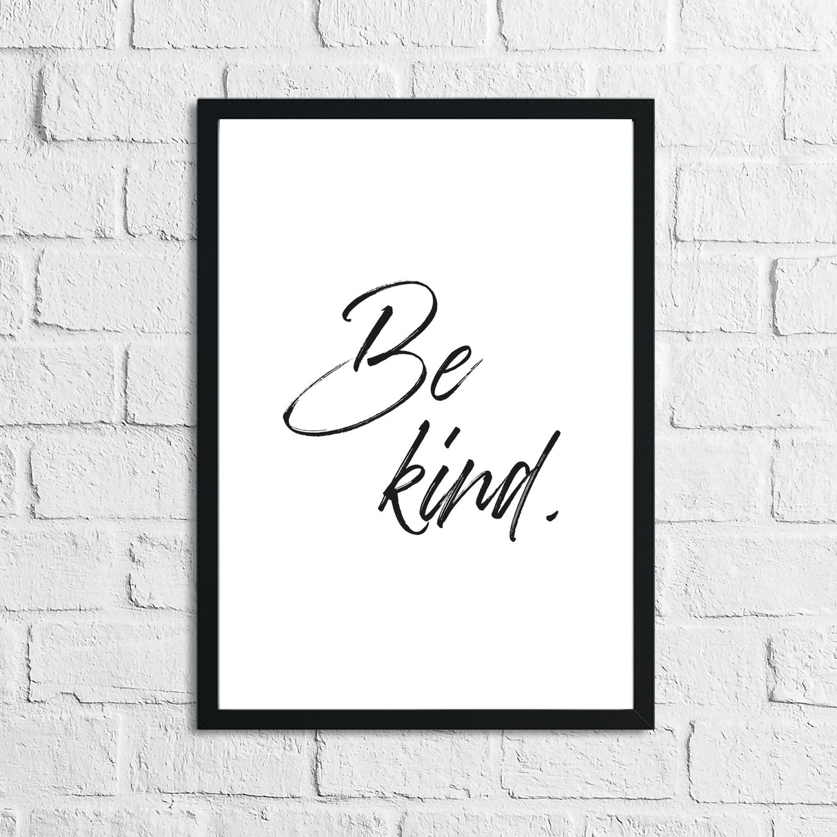 Be Kind Inspirational Wall Decor Quote Print by WinsterCreations™ Official Store