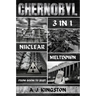Chernobyl Nuclear Meltdown: From Boom To Bust