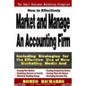 How to Effectively Market and Manage an Accounting Firm