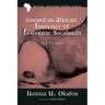 Toward an African Theology of Fraternal Solidarity: Ube Nwanne